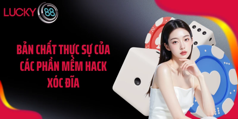 Bản chất thực sự của các phần mềm hack xóc đĩa